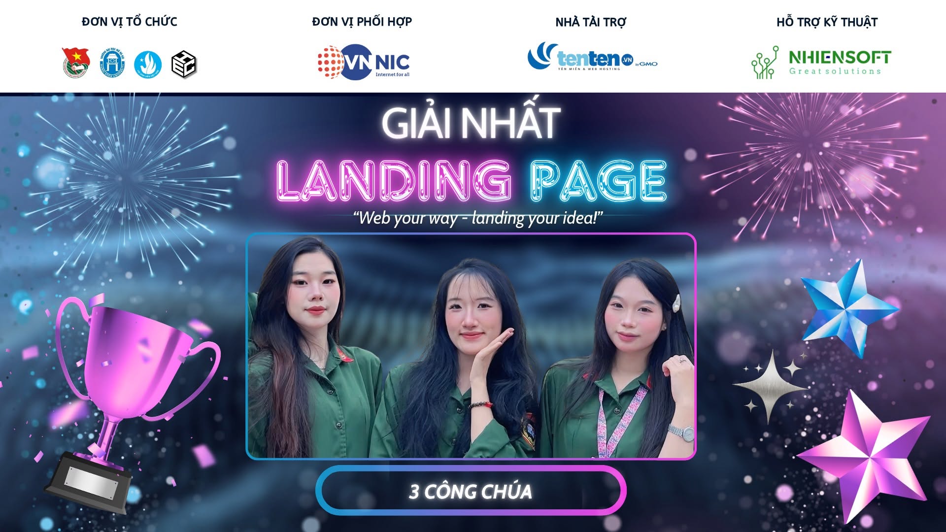 CHÍNH THỨC CÔNG BỐ KẾT QUẢ VÒNG CHUNG KẾT CUỘC THI LANDING PAGE: “ WEB YOUR WAY - LANDING YOUR IDEA”